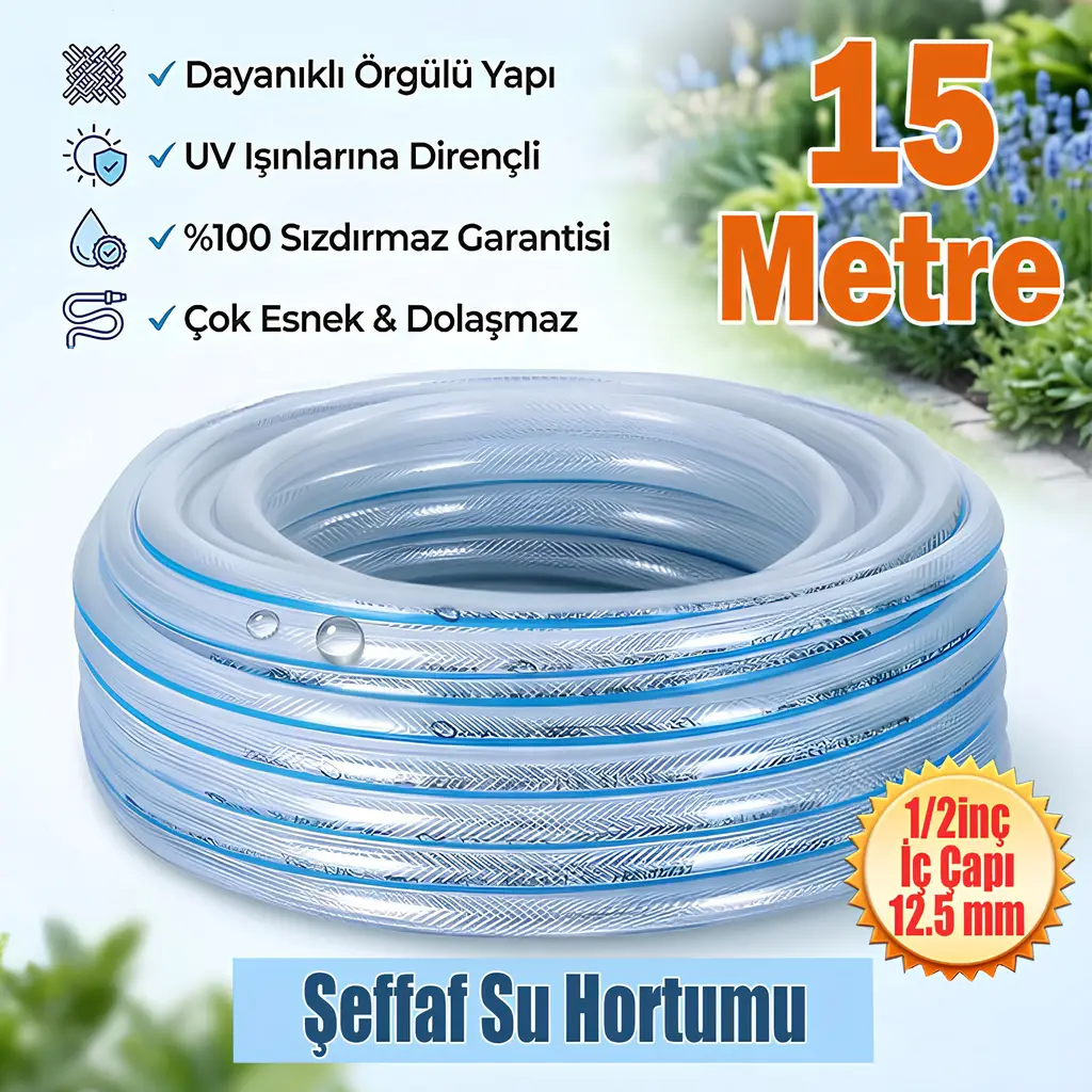 Örgülü Şeffaf Bahçe Hortumu 15 Metre Dayanıklı 3 Katlı Sağlam Çeşme Su Sulama Yıkama Hortum 12.5 mm 1/2"